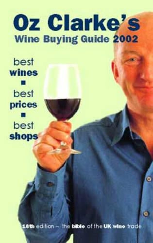 Oz Clarkes Wine Buying Guide
