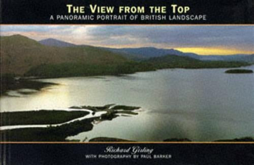 The View From The Top: A Panoramic Portrait of British Landscape