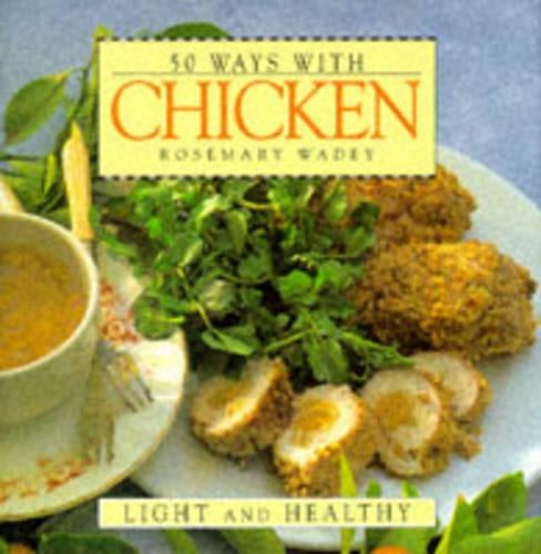 50 Ways with Chicken