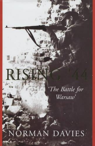 Rising 44 : The Battle for Warsaw
