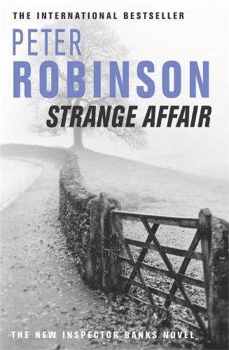 Strange Affair: The New Inspector Banks Novel (The Inspector Banks series)