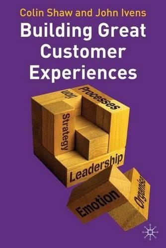 Building Great Customer Experiences