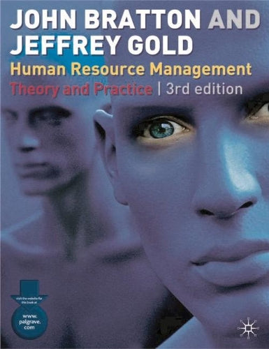 Human Resource Management: Theory and Practice