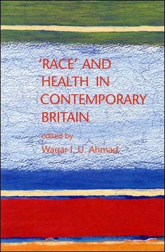Race and Health in Contemporary Britain
