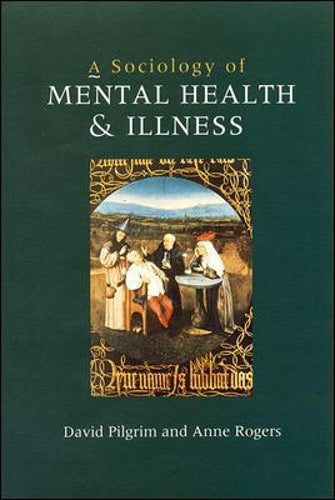 Sociology of Mental Health and Illness