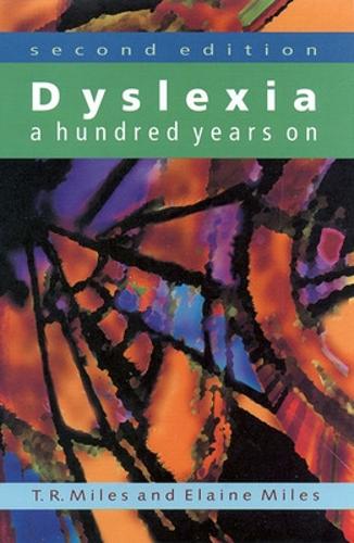 Dyslexia (2nd Edition): A Hundred Years on