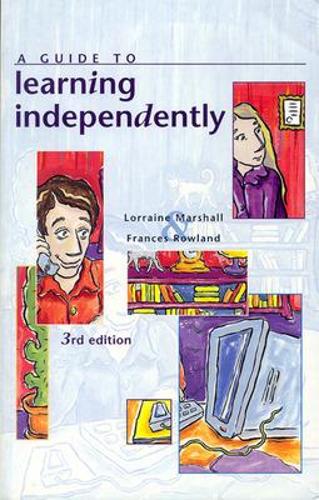 A Guide to Learning Independently