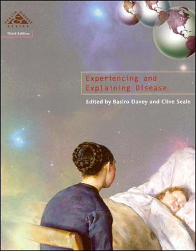Experiencing And Explaining Disease: Bk. 8 (Health & Disease)