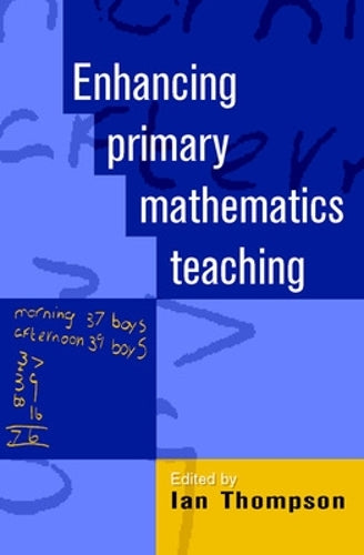 Enhancing Primary Mathematics Teaching (2003)