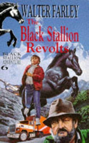 The Black Stallion Revolts (Knight Books)