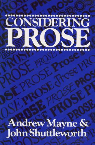 Considering Prose