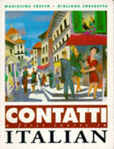 Contatti 1: STDNTS BK: A First Course in Italian