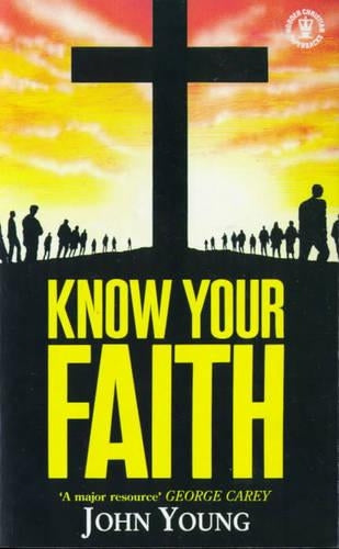 Know Your Faith: In a Decade of Evangelism