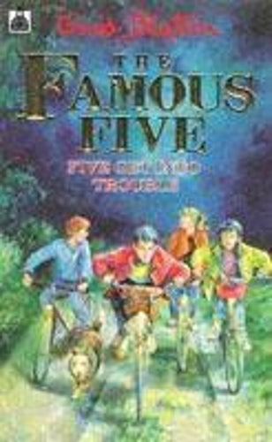 Five Get into Trouble (The Famous Five # 8)