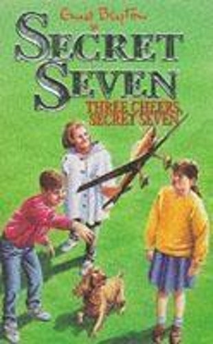 Three Cheers, Secret Seven: Book 8