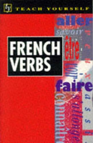 Teach Yourself French Verbs New Edition (TYL)