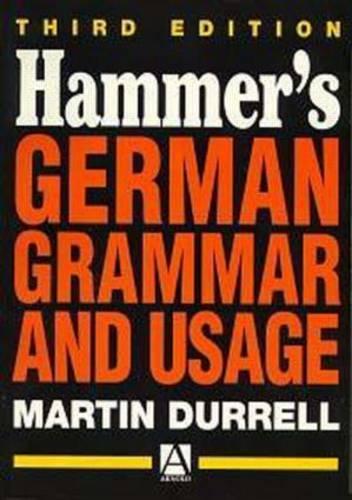 Hammers German Grammar and Usage (Hrg)