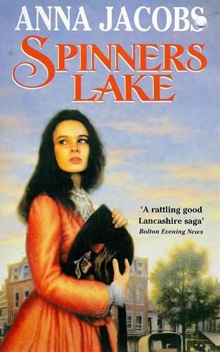 Spinners Lake: Gibson Family Saga Book 5 (Gibson Saga)