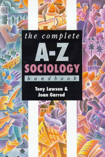 Complete A-Z Sociology Handbook