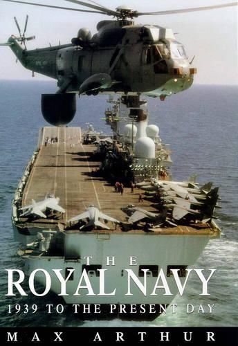 Navy: 1939 to the Present Day