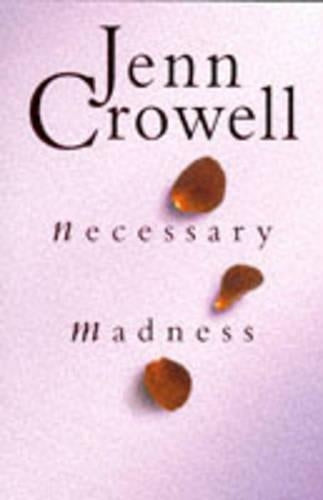 Necessary Madness