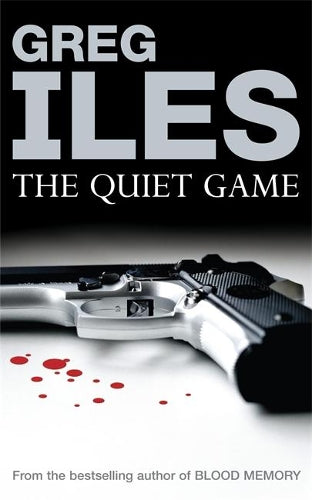 TheQuiet Game by Iles, Greg ( Author ) ON Jul-06-2000, Paperback