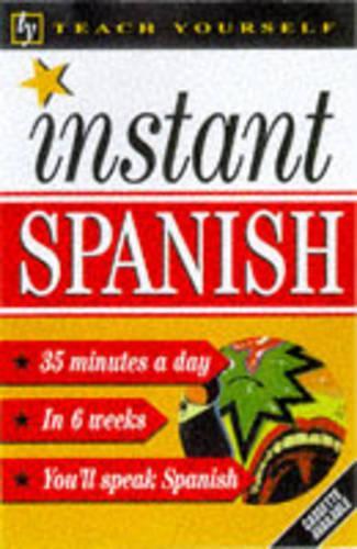Teach Yourself Instant Spanish (TYL)