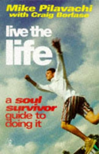 Live the Life (Hodder Christian books)