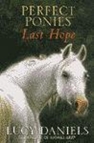 Perfect Ponies: Last Hope
