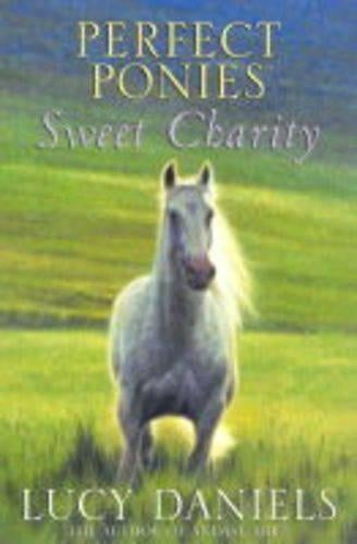 Perfect Ponies: Sweet Charity