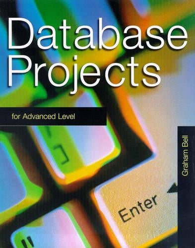 Database Projects in Access For Advanced Level