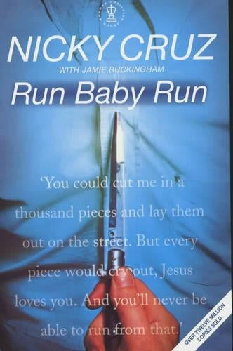 Run, Baby, Run (Hodder Christian essentials)