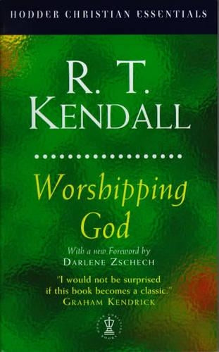 Worshipping God (Hodder Christian Essentials)
