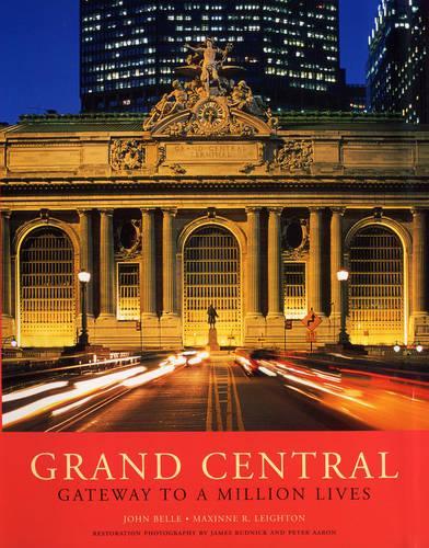 Grand Central: Gateway to a Million Lives