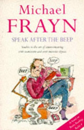 Speak After the Beep: Studies in the Art of Communicating with Inanimate and Semi-animate Objects