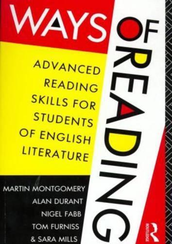 Ways of Reading: Advanced Reading Skills for Students of English Literature