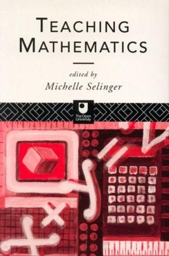 Teaching Mathematics (Pgce Series, E884) (Open University Postgraduate Certificate in Education Course Readers)