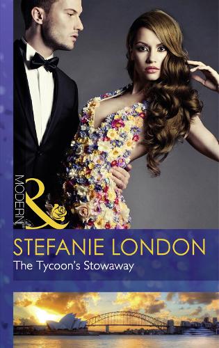 The Tycoons Stowaway (Sydneys Most Eligible..., Book 3)