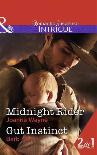 Midnight Rider: Midnight Rider / Gut Instinct (Big "D" Dads: The Daltons, Book 5) (Mills & Boon Intrigue)