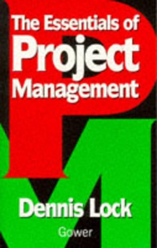 The Essentials of Project Management