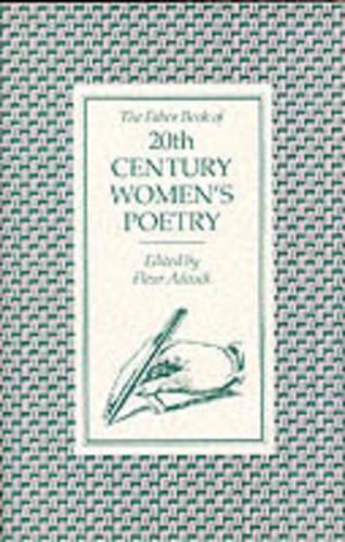 The Faber Book of 20th Century Womens Poetry