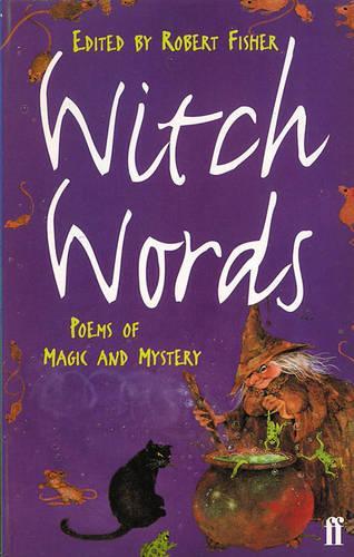 Witch Words Poems of Magic and Mystery [Paperback] by UNKNOWN ( Author )