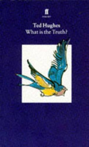 Collected Animal Poems Vol 2: What is the Truth?: What Is the Truth? v. 2