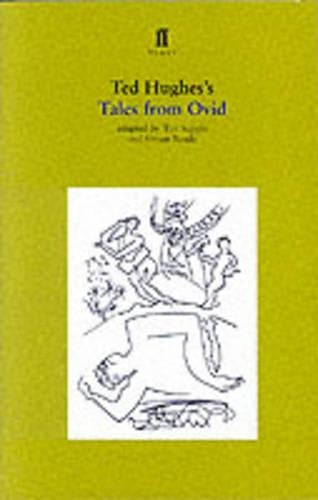 Tales from Ovid: Twenty-four Passages from the "Metamorphoses": Play (Faber Plays)