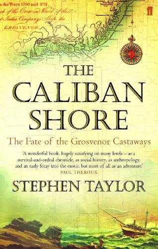 TheCaliban ShoreThe Fate of the Grosvenor Castaways