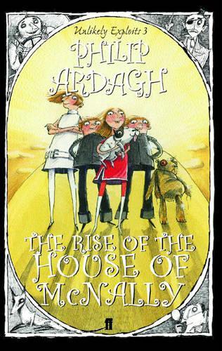 The Rise of the House of McNally: Unlikely Exploits Book Three