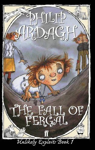 The Fall of Fergal: Unlikely Exploits Book One