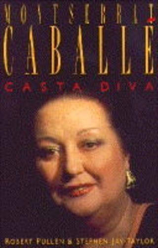 Montserrat Caballé: Casta Diva