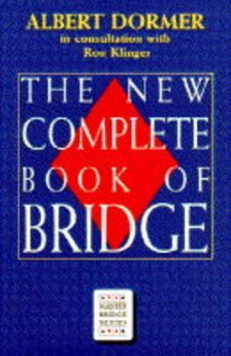The New Complete Book of Bridge (Master Bridge Series)
