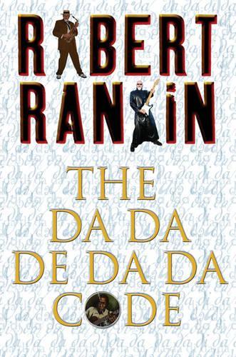 The Da-Da-De-Da-Da Code (GOLLANCZ S.F.)